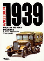 Pojazdy Wojska Polskiego - Wrzesie 1939 (Polski)