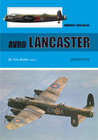 Avro Lancaster by Tony Buttler AMRAeS (Warpaint Series No.89)