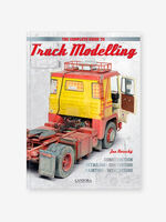 The Complete Guide to Truck Modelling - Volume 1