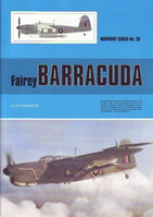 Fairey Barracuda by W.A.Harrison (Warpaint Series No.35)