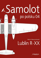 Samolot Po Polsku 04. Lublin R-XX