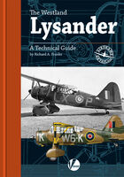 The Westland Lysander - Technical Guide by Richard A. Franks - Image 1